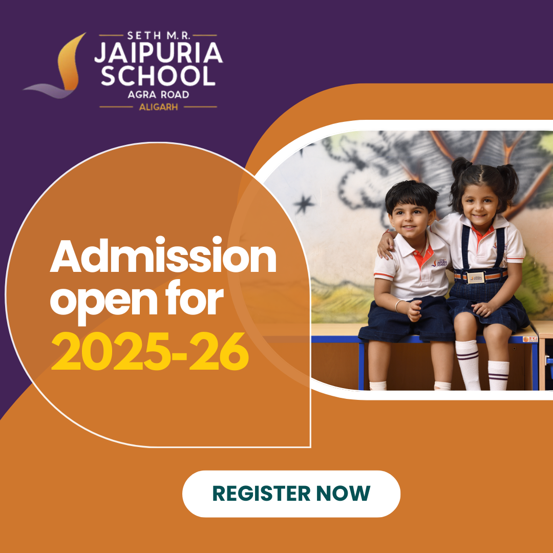 Admissions open 2025 - Top CBSE school in Aligarh - Jaipuria School Aligarh